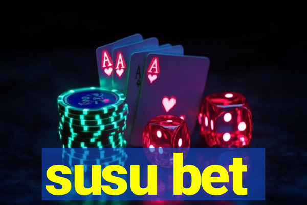 susu bet